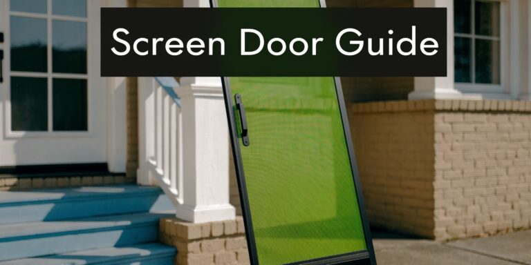 Best Sliding Screen Door Replacement Guide for 2026